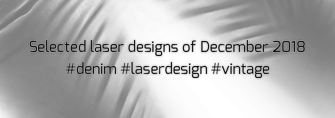 Selected laser designs of December 2018